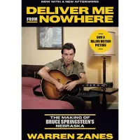 Deliver Me From Nowhere- The Making of Bruce Springsteen's Nebraska