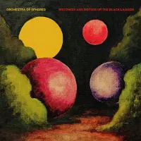Ginza.se Orchestra Of Spheres: Brothers and sisters of...