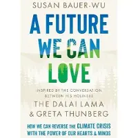 A Future We Can Love