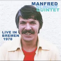 Ginza.se Schoof Manfred (Quintet): Live in Bremen 1978