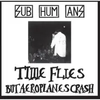 Sonic Subhumans: Time Flies + Rats (Red)