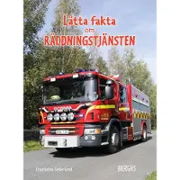 Lätta Fakta Om Räddningstjänsten