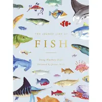 The Secret Life of Fish