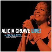 Ginza.se Crowe Alicia: Sings Tribute To Alberta Hunter