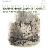 Ginza.se Mendelssohn: Symphonies Nos 3 & 5