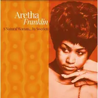 Ginza.se Franklin Aretha: A Natural Woman... In Sweden