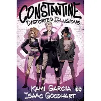 Constantine- Distorted Illusions