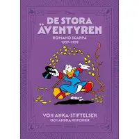 De stora äventyren. Romano Scarpa 1957-1959, von Anka-stiftelsen och andra historier