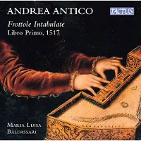 OUTHERE Antico Andrea: Frottole Intabulate