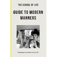 Guide To Modern Manners