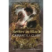Better in Black