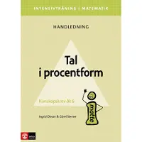Intensivträning Ma Åk 4-6 Tal I Procentform Lhl