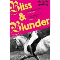 Bliss & Blunder
