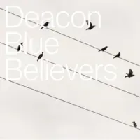 Ginza.se Deacon Blue: Believers [import]