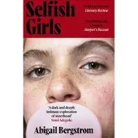 Selfish Girls