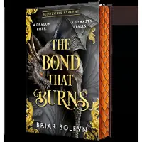 The Bond That Burns