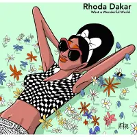 Ginza.se Dakar Rhoda: What a Wonderful World