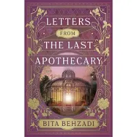 Letters From the Last Apothecary (Tressport Magic, Book 1)