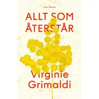 Allt Som Återstår