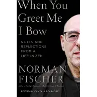 When You Greet Me I Bow