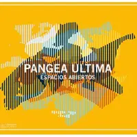 Ginza.se Pangea Unltima: Espacios Abiertos