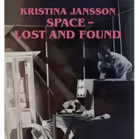 Kristina Jansson - Space - Lost and Found