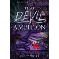 That Devil, Ambition