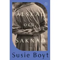Älskad och saknad