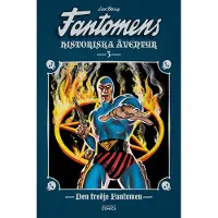 Fantomens Historiska Äventyr. Den Tredje Fantomen