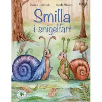 Smilla i snigelfart