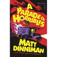 A Parade of Horribles