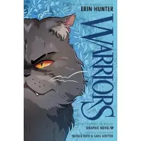 Warriors Graphic Novel: The Prophecies Begin, Part Two of Three