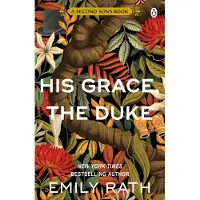His Grace, the Duke