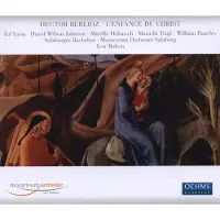 OUTHERE Berlioz: L'enfance Du Christ