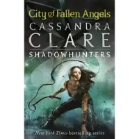 Mortal Instruments 4: City of Fallen Angels