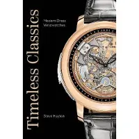 Timeless Classics- Modern Dress Wristwatches
