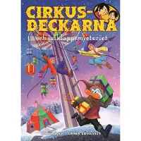 Cirkusdeckarna och julklappsmysteriet