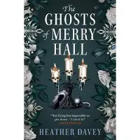 The Ghosts Of Merry Hall