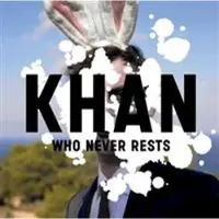 Ginza.se Khan: Who Never Rests