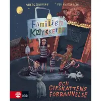 Familjen Knyckertz Och Gipskattens Förbannelse