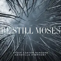 Ginza.se Steep Canyon Rangers & Asheville Sy: Be Still...