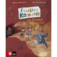 Familjen Knyckertz Och Ismans Hemlighet