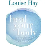 Heal Your Body