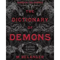 The Dictionary of Demons- Expanded and Revised - Names of the Damned