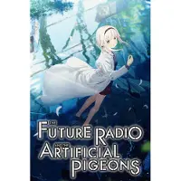 The Future Radio and the Artificial Pigeons (PC) Key GLOBAL