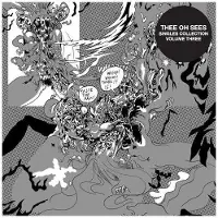 Kuroneko Media Cnt Thee Oh Sees: Singles Collection 3