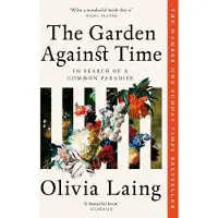 The Garden Against Time
