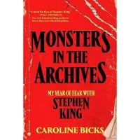 Monsters in the Archives