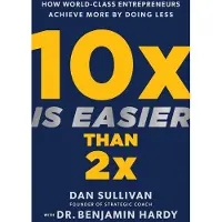10x is Easier Than 2x