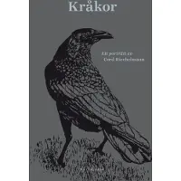 Kråkor - Ett Porträtt Av Cord Riechelmann